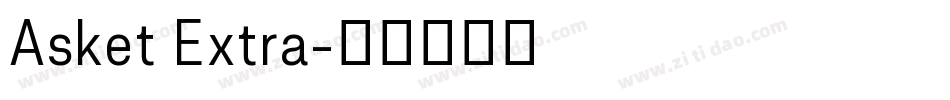 Asket Extra字体转换
